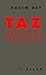 Taz ; zone autonome temporaire (Premier Secours) (French Edition)