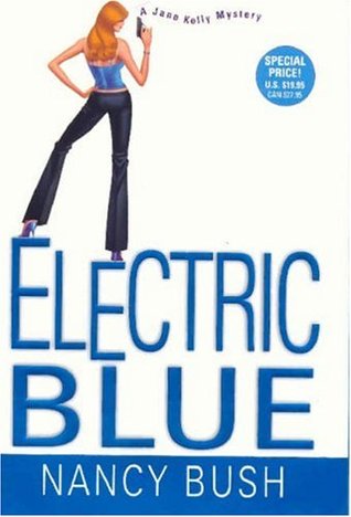 Electric Blue (Jane Kelly, #2)