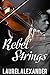 Rebel Strings