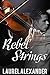 Rebel Strings