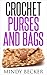 Crochet Purses and Bags