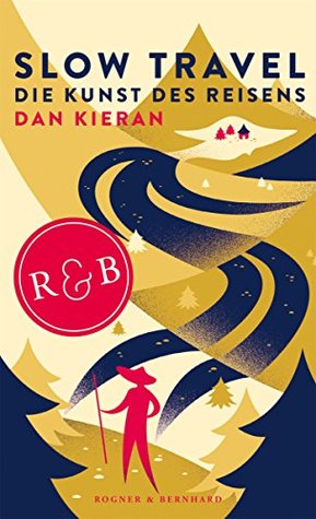 Slow Travel (German Edition)