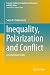 Inequality, Polarization and Conflict by Satya R. Chakravarty