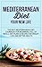 Mediterranean Diet: Your Ne...