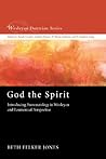 God the Spirit: I...