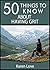 50 Things to Know About Grit: How to Keep Going When You Want to Quit (50 Things to Know About Life, Relationships, and Personal Growth for Adults: Practical Guides for Everyday Life)