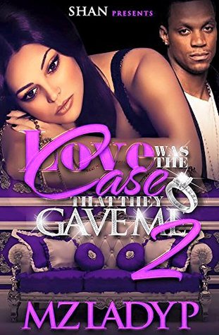 Love Was the Case That They Gave Me 2 (Kindle Edition)