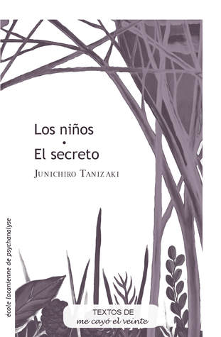 Los niños * El secreto (Paperback)