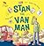 Stan the Van Man by Emma Vere-Jones