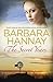 The Secret Years by Barbara Hannay The Secret Years by Barbara Hannay
