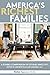 America’s Richest Families by Jennifer Eum