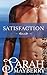 Satisfaction by Sarah Mayberry