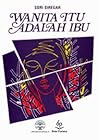 Wanita Itu Adalah Ibu by Sori Siregar