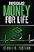 Physicians: Money for Life:...