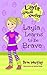 Layla Learns to be Brave (Layla Down Under #2)