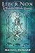 Liber Nox: A Traditional Wi...