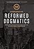 Reformed Dogmatics: Christology