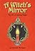 A Witch's Mirror - the Art ...
