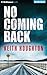 No Coming Back