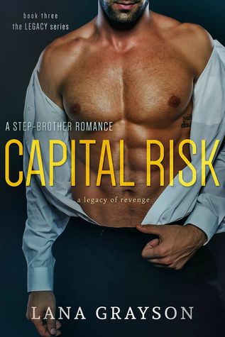 Capital Risk (The Legacy, #3)
