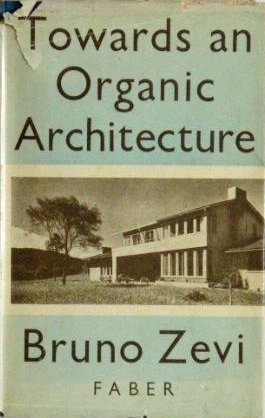 Towards an Organic Architecture (Hardcover)