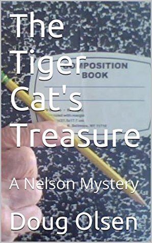 The Tiger Cat's Treasure (Nelson Mystery #5)