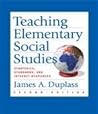 Teaching Elementary Social Studies by James A. Duplass