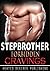 Stepbrother: Forbidden Cravings: Stepbrother Romance Boxed Set