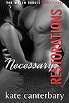 Necessary Restorations by Kate Canterbary