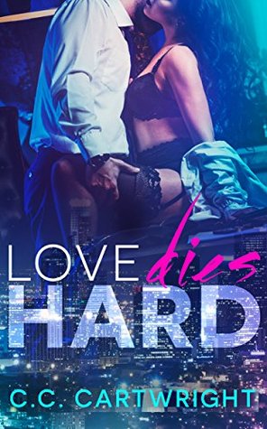 Love Dies Hard 4 (Hard to Love Billionaire Romance, #4)
