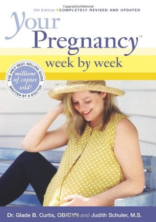 Your Pregnancy Week by Week (Paperback)