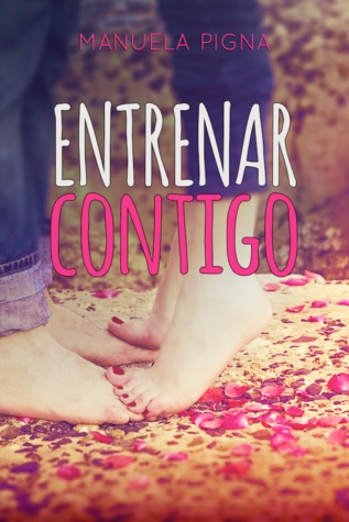 Portada de Entrenar Contigo, de Manuela Pigna