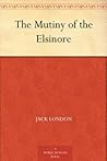 Book cover for The Mutiny of the Elsinore