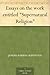 Essays on the work entitled "Supernatural Religion" by J.B. Lightfoot