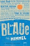 Das Blaue im Himmel
