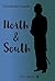 North and South by Elizabeth Gaskell North and South by Elizabeth Gaskell