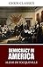 Democracy in America by Alexis de Tocqueville