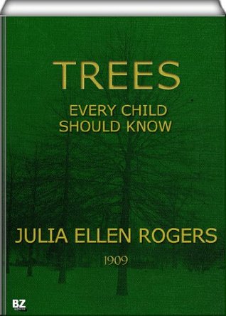 Trees Every Child Should Know (Kindle Edition)