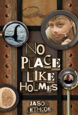 No Place Like Holmes (No Place Like Holmes, #1)