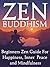 Zen Buddhism by Bob       Smith