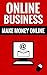 Online Business - Make Mone...