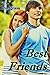 Best Friends (Best Friends, #1)