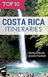 Top 10 Costa Rica...