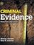 Criminal Evidence: Principles and Cases
