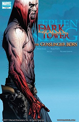 The Dark Tower: The Gunslinger Born #7 (Kindle Edition)