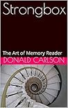Strongbox: The Art of Memory Reader