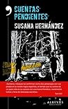 Cuentas pendientes by Susana Hernández Marcet