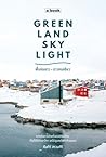 Greenland Skyligh...