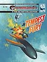 Commando #4782: Tempest Fury Commando #4782: Tempest Fury