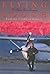 Flying South by Barbara Cushman Rowell